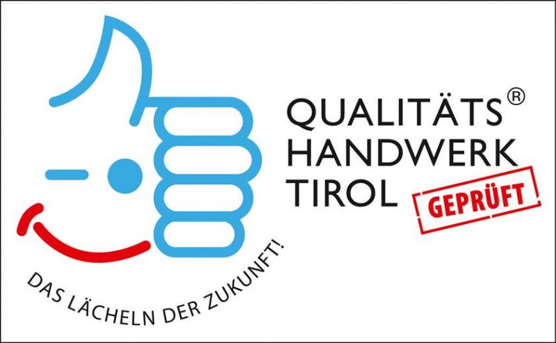 Qualitätshandwerk Tirol